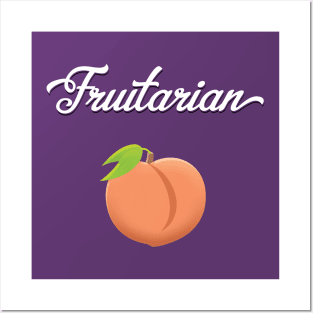 Fruitarian Eat Peach Fruit Posters and Art